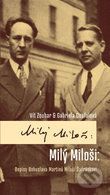 Milý Miloši: Dopisy Bohuslava Martinů Miloši Šafránkovi - Vít Zouhar, Gabriela Coufalová