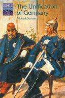 Unification of Germany (Gorman Michael)(Paperback)