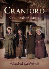 Cranford 1 - Cranfordské dámy - Elizabeth Gaskellová - e-kniha