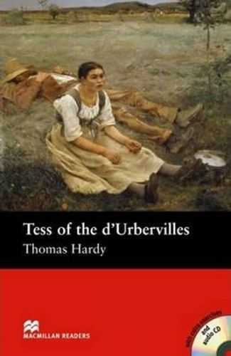 Macmillan Readers Intermediate: Tess D'Urbervilles T. Pk with CD - Thomas Hardy, John Escot