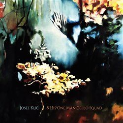 Audio CD: Josef Klíč & His One Man Cello Squad