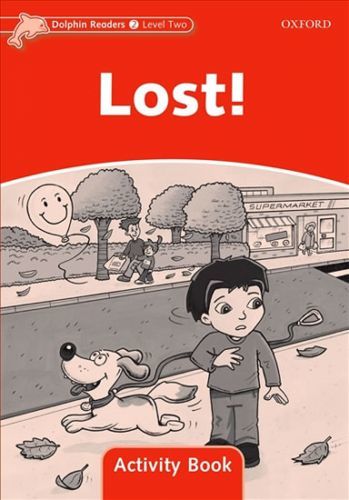 Dolphin Readers 2 Lost Activity Book
