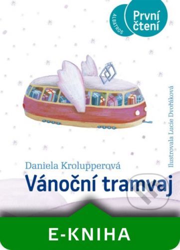 Vánoční tramvaj - Daniela Krolupperová