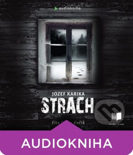 Strach (audiokniha) - Jozef Karika