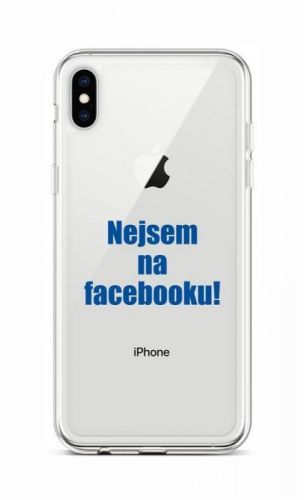 Kryt TopQ iPhone XS silikon Nejsem na Facebooku 48525