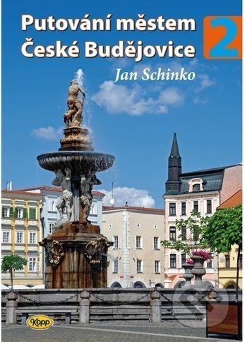 Putování městem České Budějovice 2 - Jan Schinko