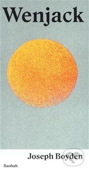 Wenjack - Joseph Boyden