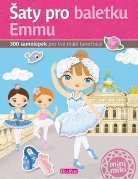 Šaty pro baletku Emmu - kniha samolepek