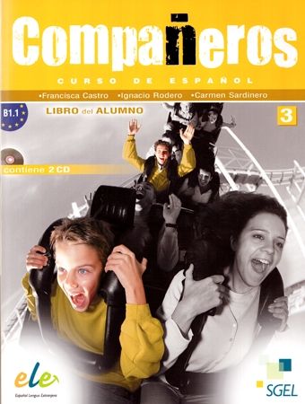 Companeros 3 - učebnice +CD (do vyprodání zásob) - Francisca Castro, Ignacio Rodero, Carmen Sardinero