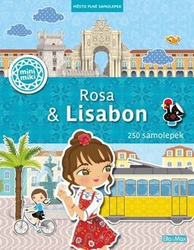 Rosa & Lisabon - Město plné samolepek