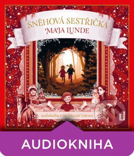 Sněhová sestřička - Maja Lunde