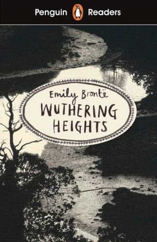 Penguin Readers Level 5: Wuthering Heights - Charlotte Brontë