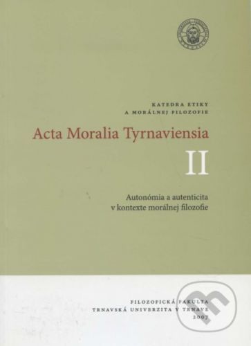 Acta Moralia Tyrnaviensia II - Helena Hrehová