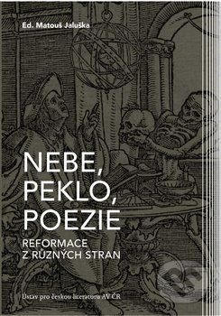 Nebe, peklo, poezie - Matouš Jaluška