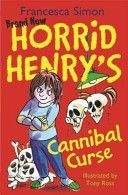 Horrid Henry's Cannibal Curse (Simon Francesca)(Paperback)