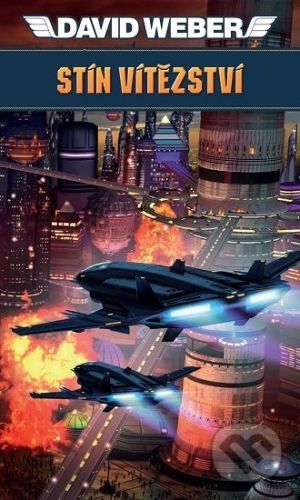 Stín vitězství - David Weber