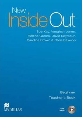 New Inside Out Beginner Teacher's Book - Sue et al Kay