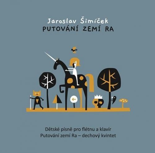 Jaroslav Šimíček - Putování zemí Ra - CD