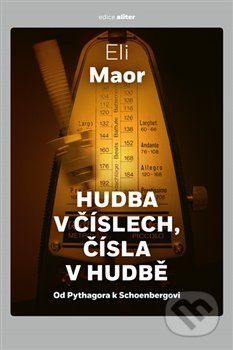 Hudba v číslech, čísla v hudbě - Eli Maor