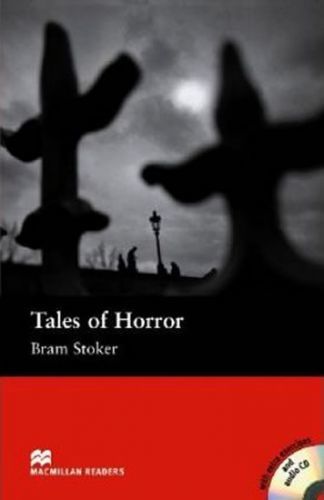 Macmillan Readers Elementary: Tales of Horror T. Pk with CD - Bram Stoker, John Davey