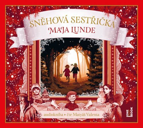 Sněhová sestřička - Maja Lunde - audiokniha