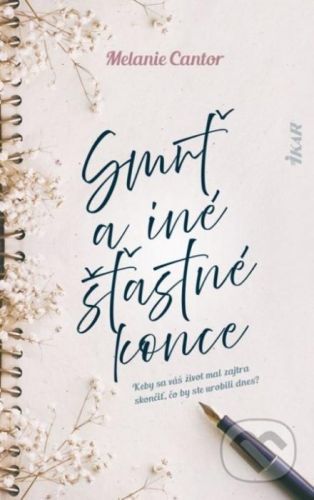 Smrť a iné šťastné konce - Melanie Cantor