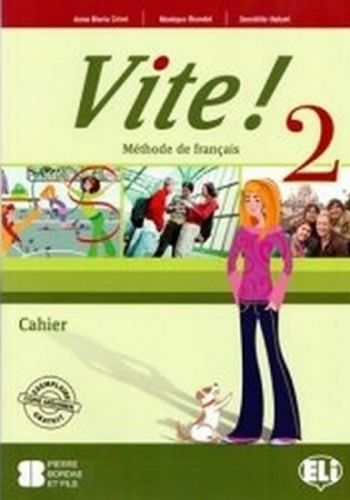 VITE! 2 - pracovní sešit + audio CD (1) - Domitille Hatuel, Anna Maria Crimi