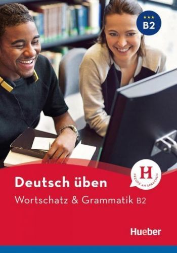 Deutsch ben. Wortschatz & Grammatik B2 (Geiger Susanne)(Paperback)(v němčině)