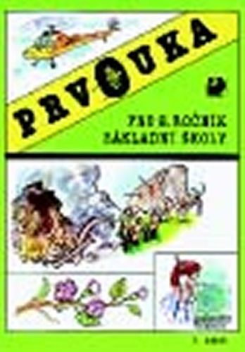 Prvouka pro 2. ročník ZŠ - 1. část - Hana Krojzlová