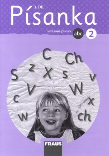 Písanka 2/3 pro ZŠ - nevázané písmo - Fasnerová Martina