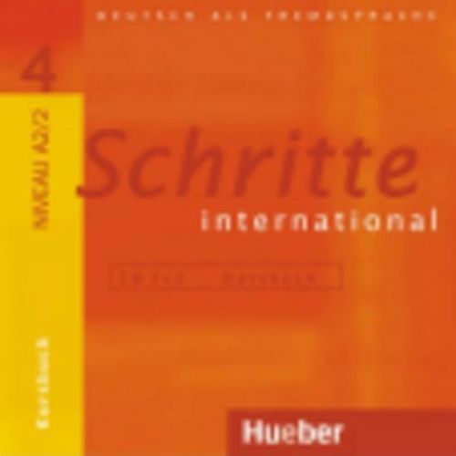 Schritte international 4: Audio-CDs zum Kursbuch - Franz Specht, Daniela Niebisch, Silke Hilpert, Dr. Dörte Weers, Marion Kerner