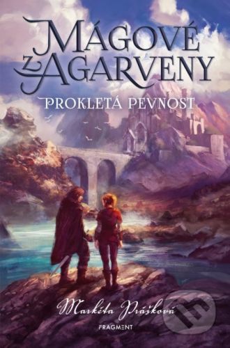 Mágové z Agarveny: Prokletá pevnost - Markéta Prášková