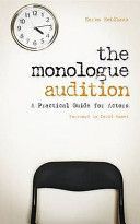 Monologue Audition - A Practical Guide for Actors (Kohlhaas Karen)(Paperback)