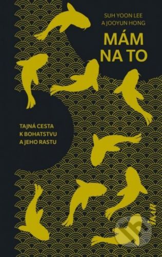 Mám na to - Suh Yoon Lee, Hong Jooyun