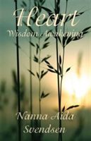 Heart - Wisdom Awakening (Svendsen Nanna Aida)(Paperback)