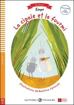 ELI - F - Poussins 1 - La cigale et la fourmi - readers + Multi-Rom