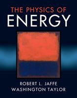 The Physics of Energy (Jaffe Robert L.)(Pevná vazba)