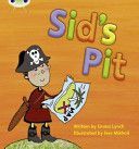 Sid's Pit (Lynch Emma)(Paperback)