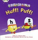 Huff! Puff! (Baker Catherine)(Paperback)