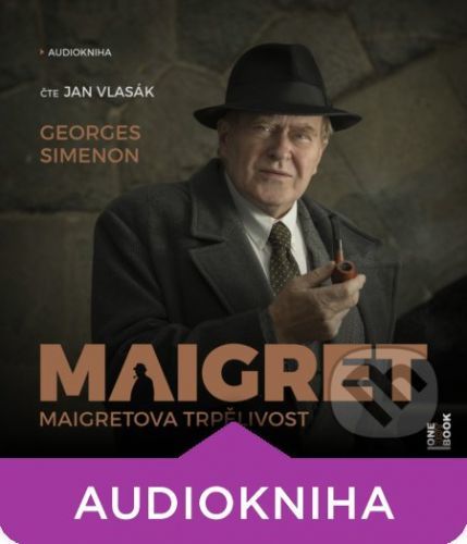 Maigretova trpělivost - Georges Simenon