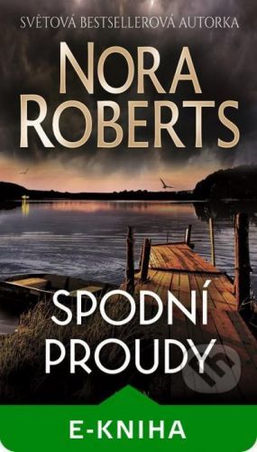 Spodní proudy - Nora Roberts