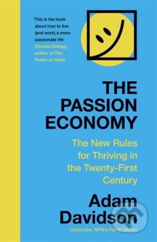 The Passion Economy - Adam Davidson