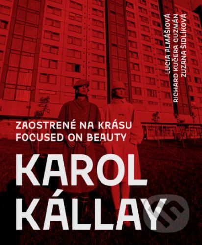 Karol Kállay: Zaostrené na krásu - Lucia Almášiová, Zuzana Šidlíková