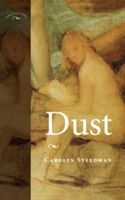 Dust (Steedman Carolyn)(Paperback)