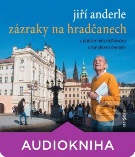 Zázraky na Hradčanech - Jiří Anderle