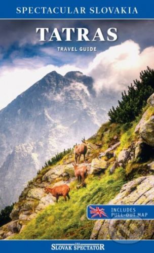 Tatras travel guide (Spectacular Slovakia) -