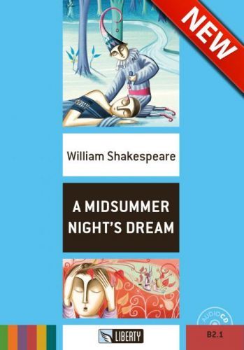 Liberty - A Midsummer Night's dream + CD - William Shakespeare
