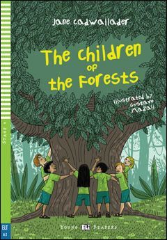 ELI - A - Young 4 - The Children of the Forests - readers - Jane Cadwallader