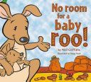 No Room for a Baby Roo! (Griffiths Neil)(Paperback)