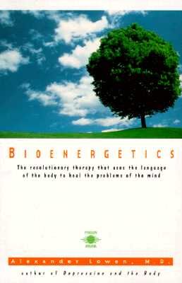 Bioenergetics (Lowen Alexander)(Paperback)
